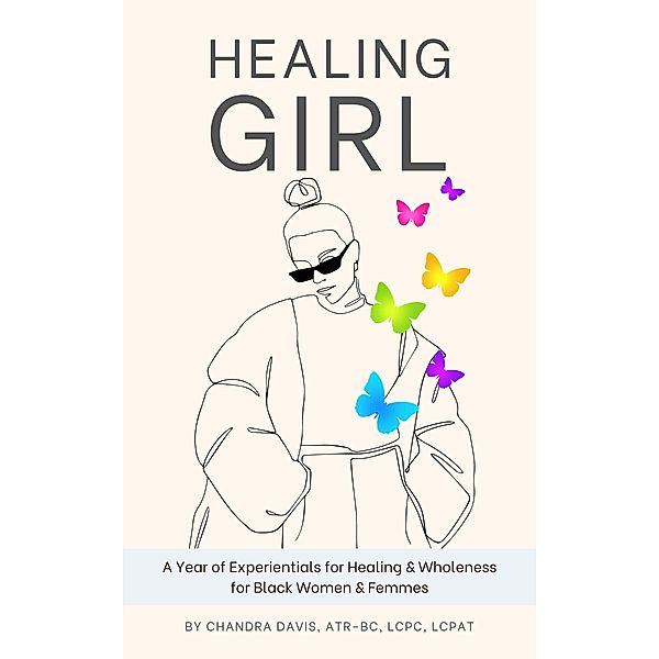 Healing girl, Chandra Davis