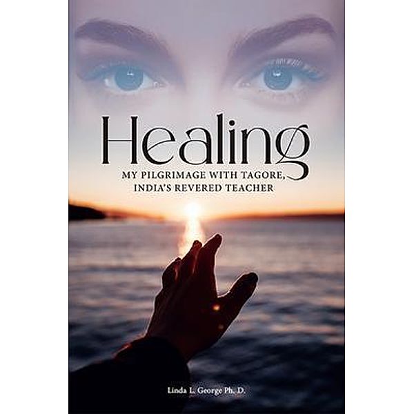 Healing / Gotham Books, Linda George Ph. D.