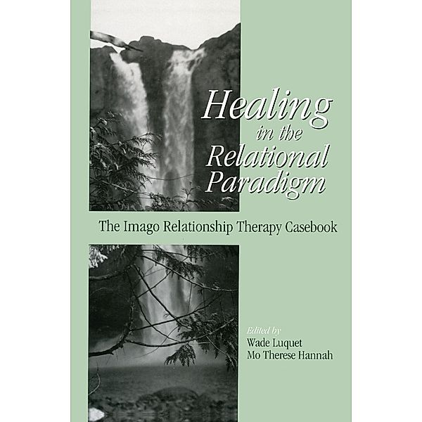 Healing in the Relational Paradigm