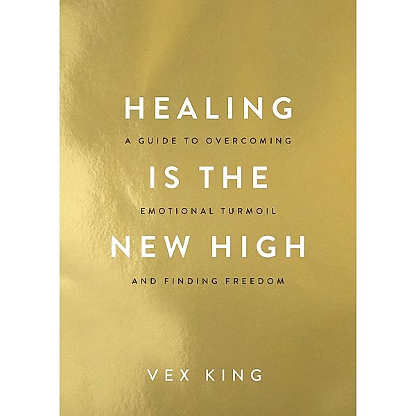 Healing Is the New High, Vex King