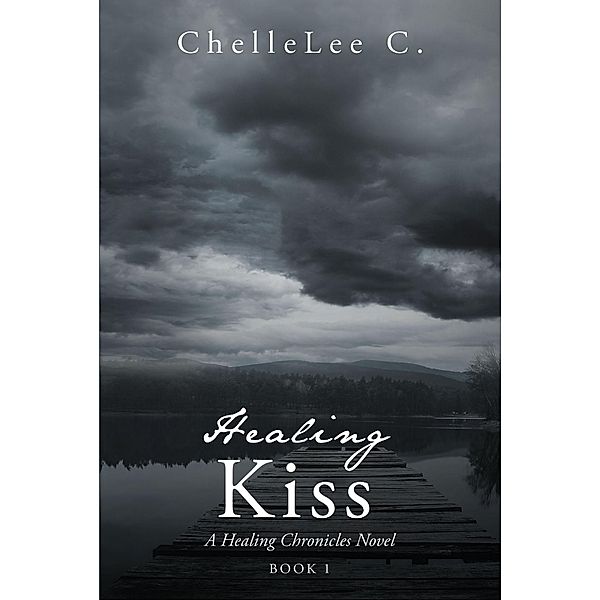 Healing Kiss, ChelleLee C.