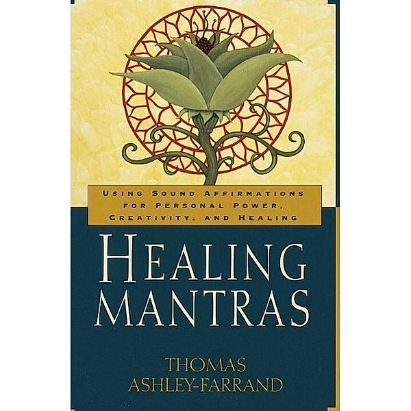 Healing Mantras, Thomas Ashley-farrand