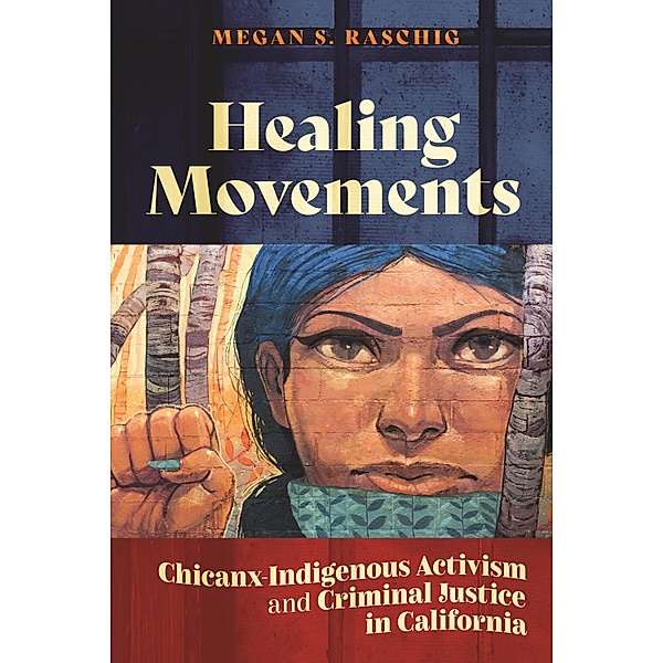 Healing Movements, Megan S. Raschig