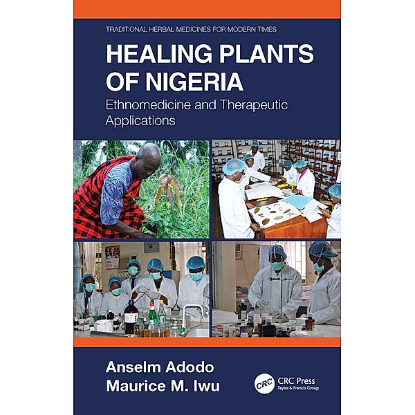 Healing Plants of Nigeria, Anselm Adodo, Maurice M. Iwu