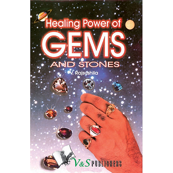 Healing power of Gems & stones, V. Rajsushila