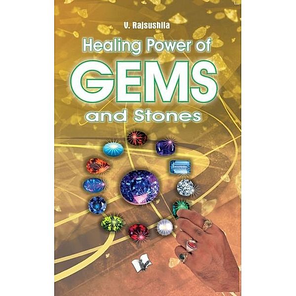 Healing Power Of Gems & Stones, V. Rajsushila