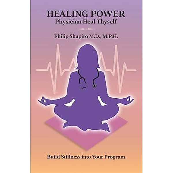 Healing Power / Philip Shapiro, Philip Shapiro