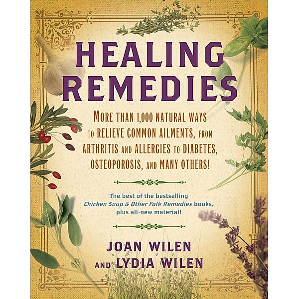 Healing Remedies, Lydia Wilen, Joan Wilen
