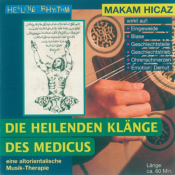 Healing Rhythm - 2 - Makam Hicaz, Gerhard H. u. Tucek, Gerhard K. u. Güvenc, R. Oruc Bujak
