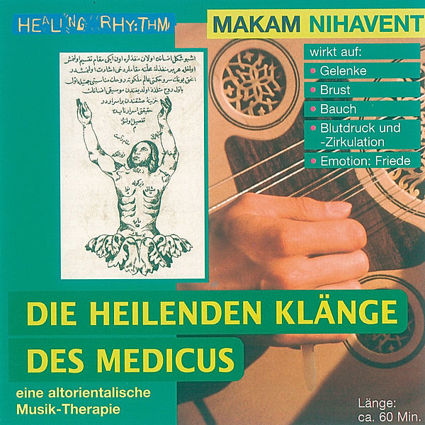 Healing Rhythm - 3 - Makam Nihavent, Gerhard H. u. Güvenc, R. Oruc u. Stanfel, Gernot G. Bujak