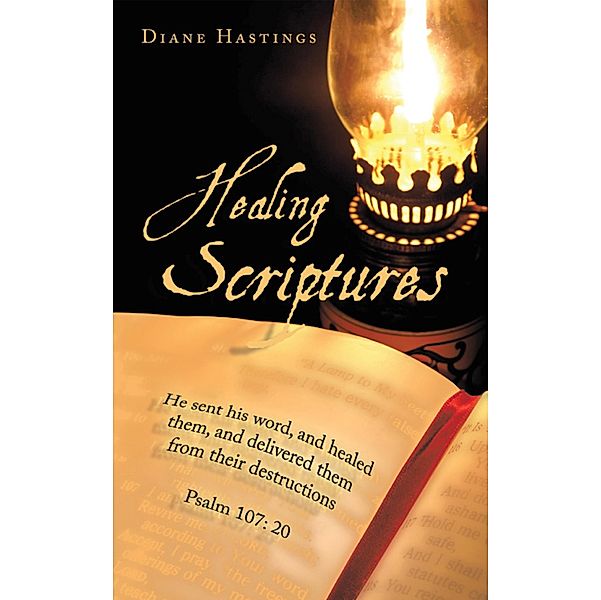 Healing Scriptures, Diane Hastings