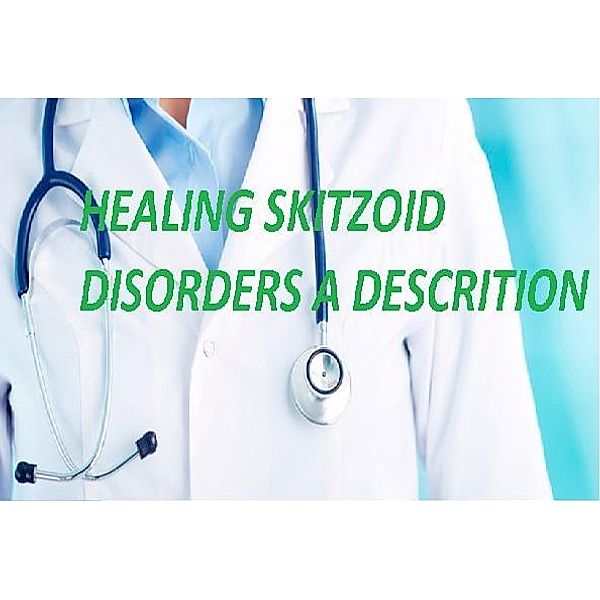 Healing Skitzoid Disorders, Tin Tin