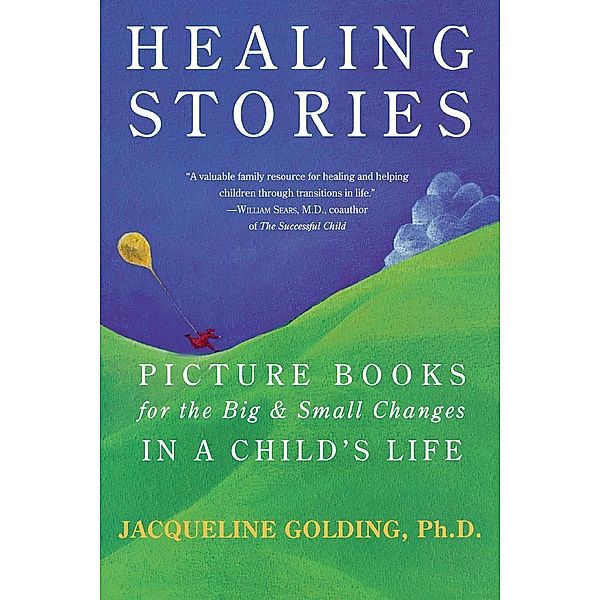 Healing Stories, Jacqueline Golding