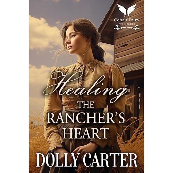 Healing the Rancher's Heart, Dolly Carter