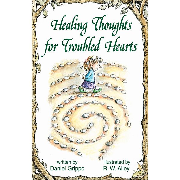 Healing Thoughts for Troubled Hearts / Elf-help, Daniel Grippo