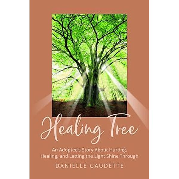 Healing Tree, Danielle Gaudette