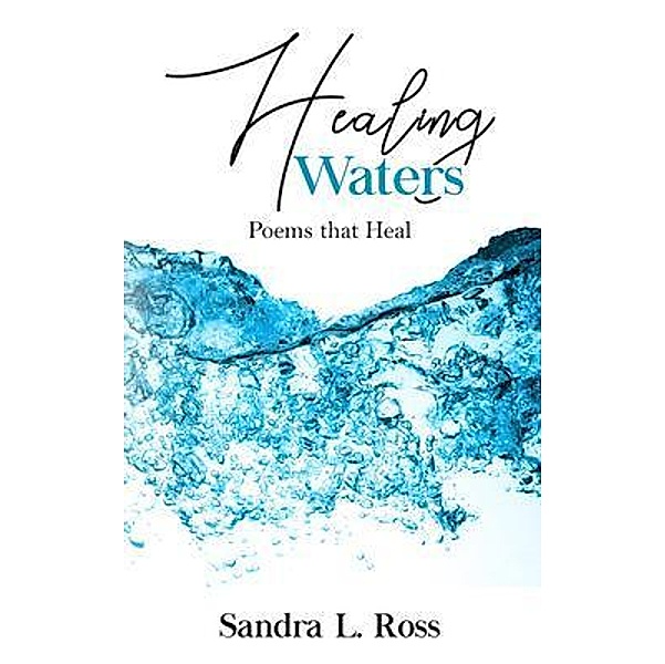Healing Waters, Sandra Ross