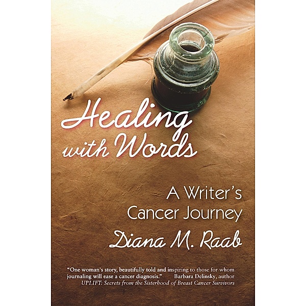 Healing With Words, Diana Raab