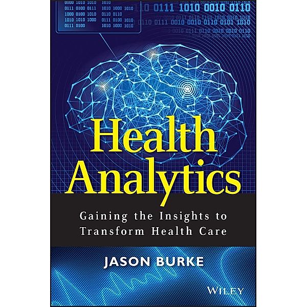 Health Analytics / SAS Institute Inc, Jason Burke