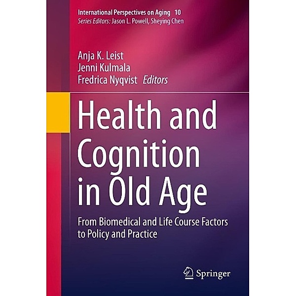 Health and Cognition in Old Age / International Perspectives on Aging Bd.10