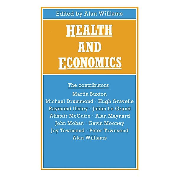 Health and Economics, Alan Williams