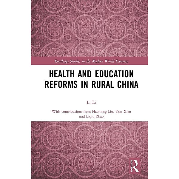 Health and Education Reforms in Rural China, Li Li