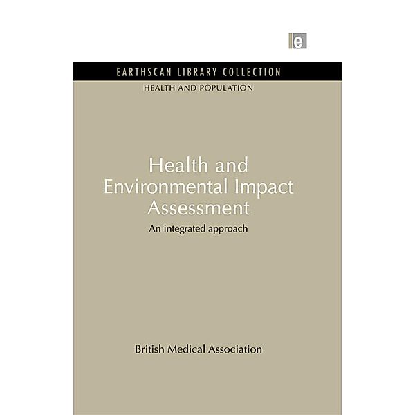 Health and Environmental Impact Assessment, British Medical Association