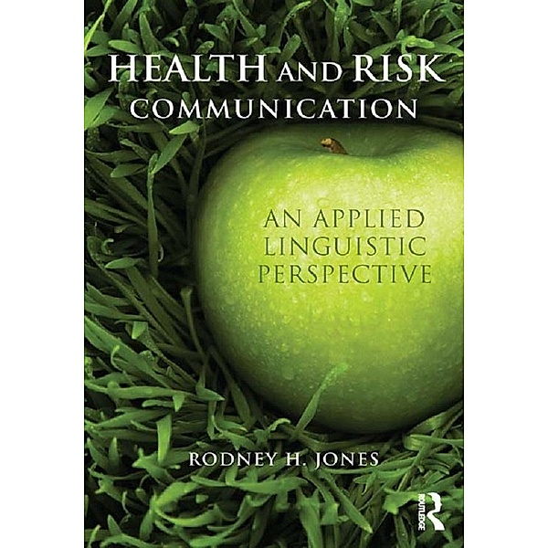 Health and Risk Communication, Rodney Jones