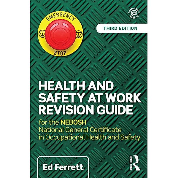 Health and Safety at Work Revision Guide, Ed Ferrett