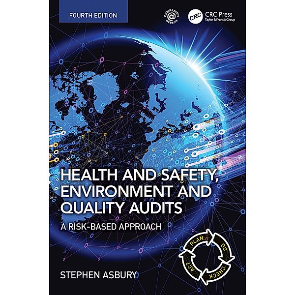 Health and Safety, Environment and Quality Audits, Stephen Asbury