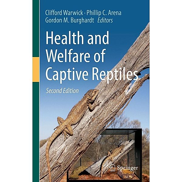 Health and Welfare of Captive Reptiles