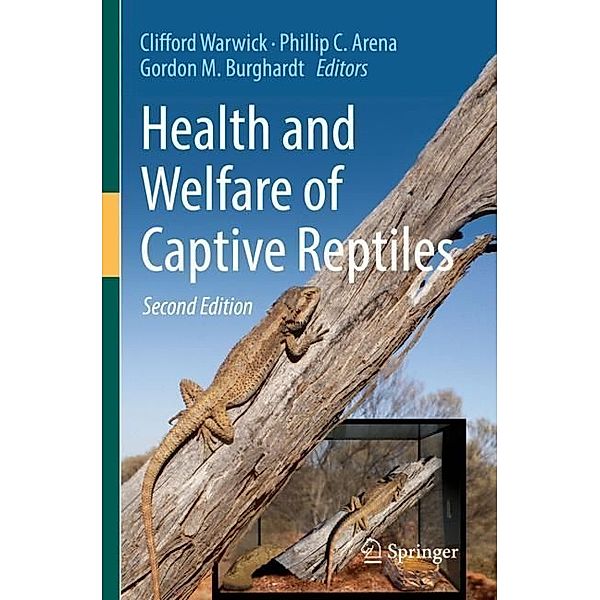 Health and Welfare of Captive Reptiles