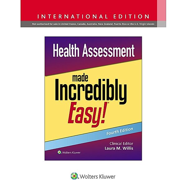 Health Assessment Made Incredibly Easy!, Laura Willis