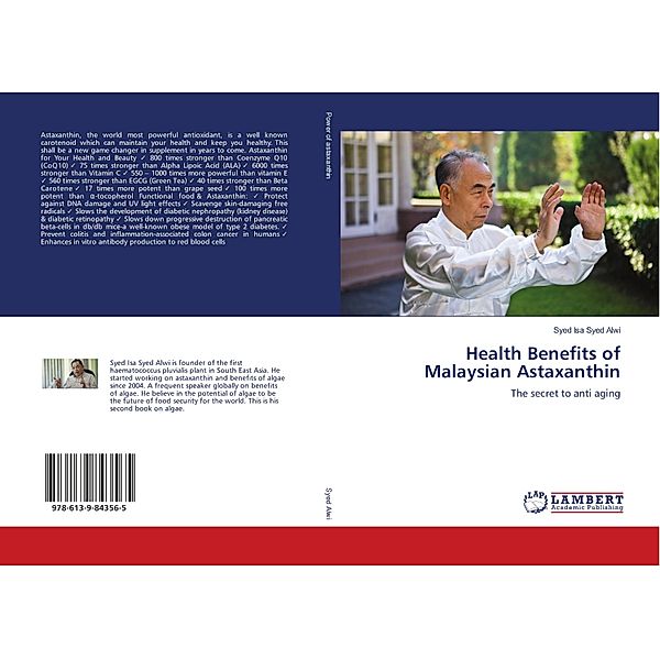 Health Benefits of Malaysian Astaxanthin, Syed Isa Syed Alwi