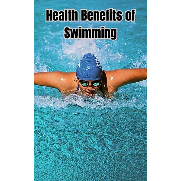 Health Benefits of Swimming, Ruchini Kaushalya