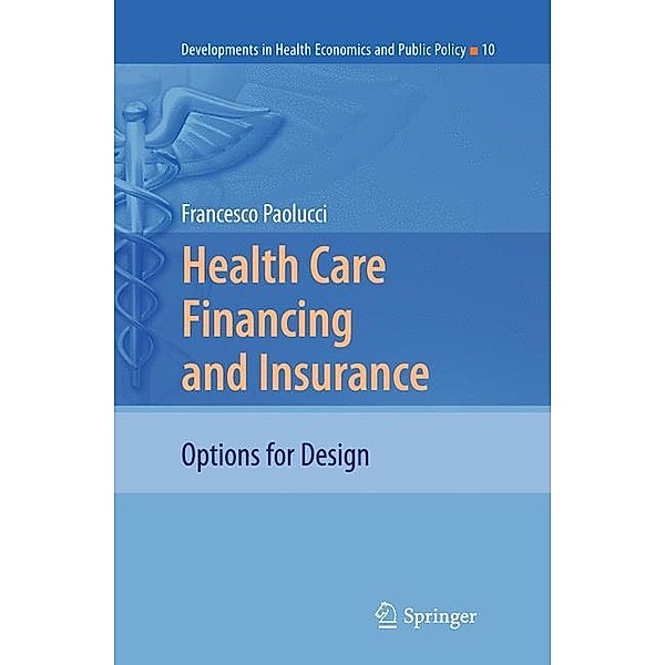 Health Care Financing and Insurance, Francesco Paolucci