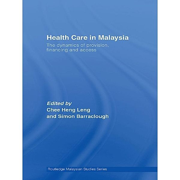 Health Care in Malaysia