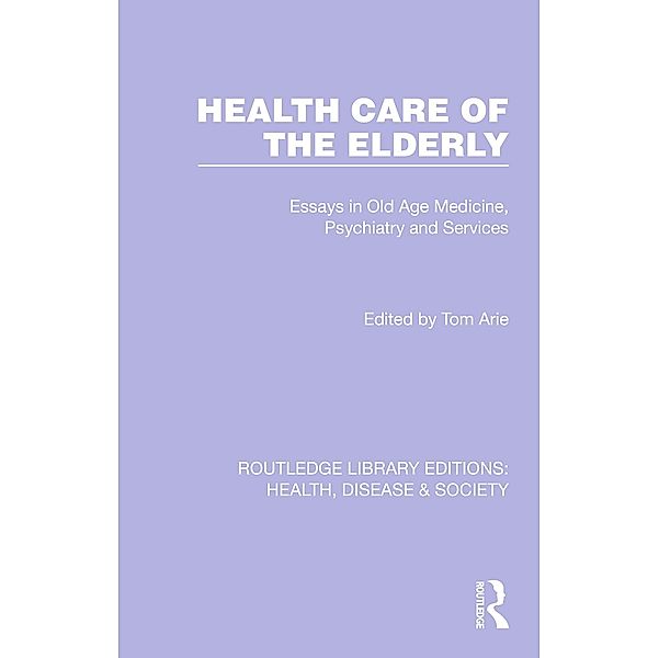 Health Care of the Elderly