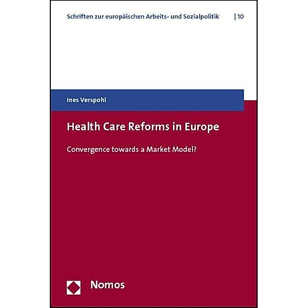 Health Care Reforms in Europe, Ines Verspohl