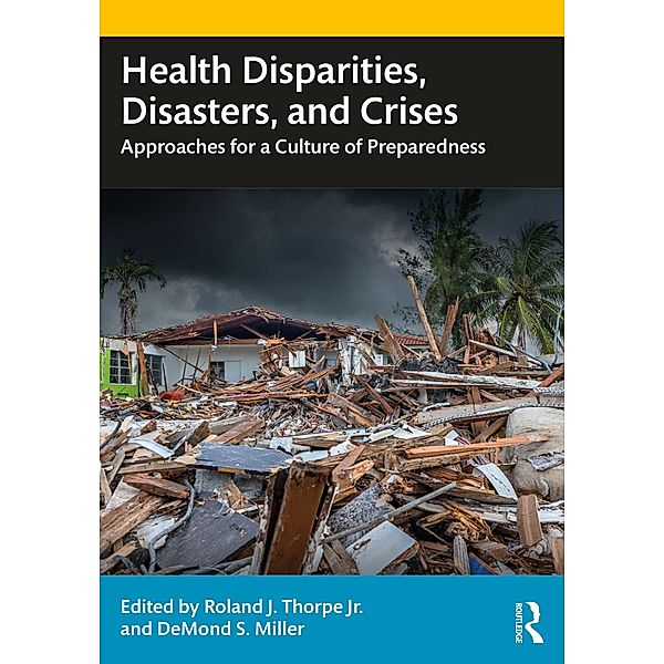 Health Disparities, Disasters, and Crises