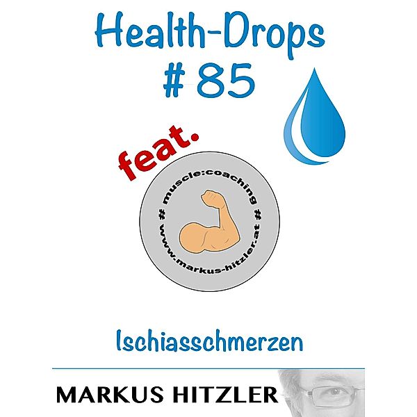 Health-Drops #085, Markus Hitzler