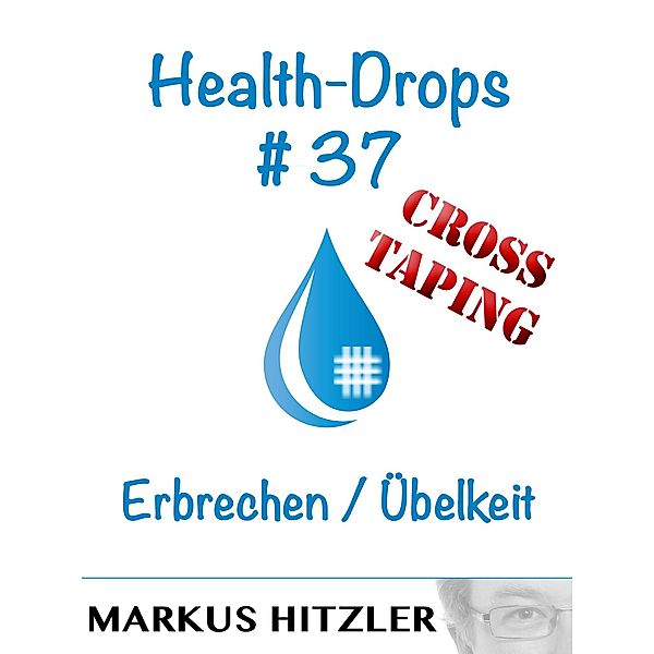 Health-Drops #37, Markus Hitzler