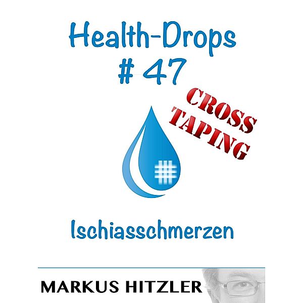 Health-Drops #47, Markus Hitzler