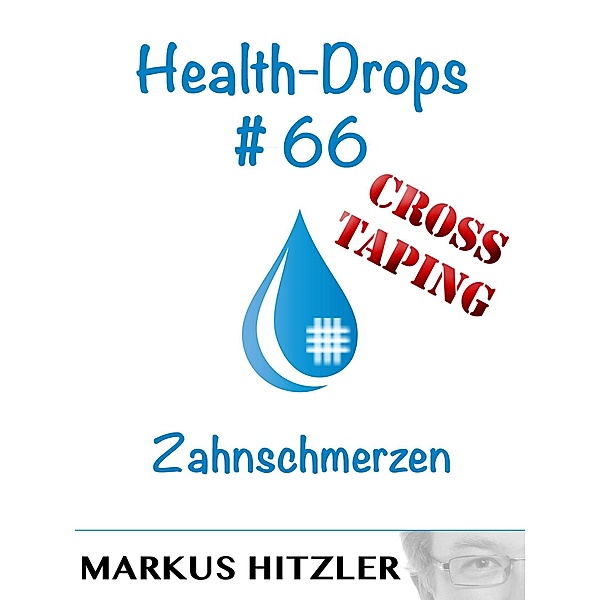 Health-Drops #66, Markus Hitzler