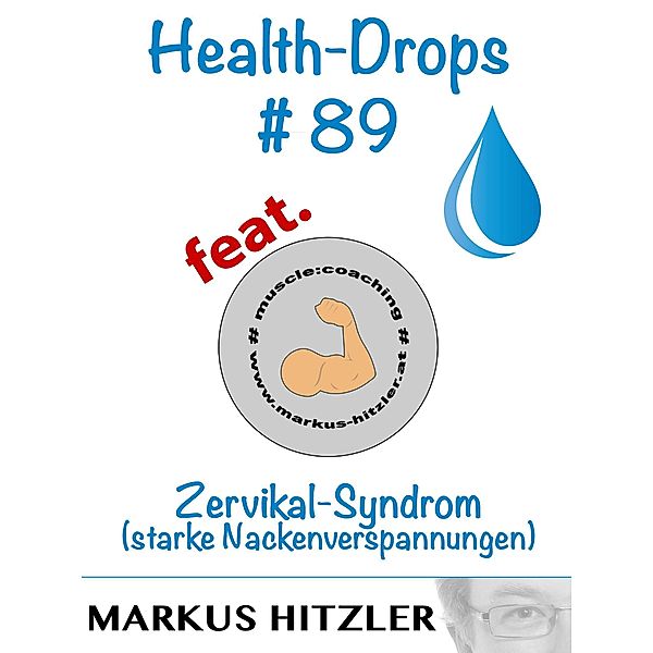 Health-Drops #89, Markus Hitzler