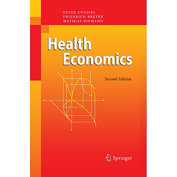 Health Economics, Peter Zweifel, Friedrich Breyer, Mathias Kifmann