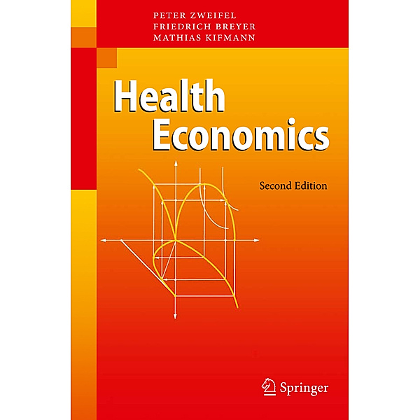Health Economics, Peter Zweifel, Friedrich Breyer, Mathias Kifmann