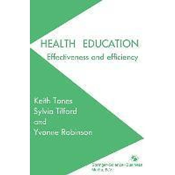 Health Education, Keith Tones, Yvonne Keeley Robinson, Sylvia Tilford