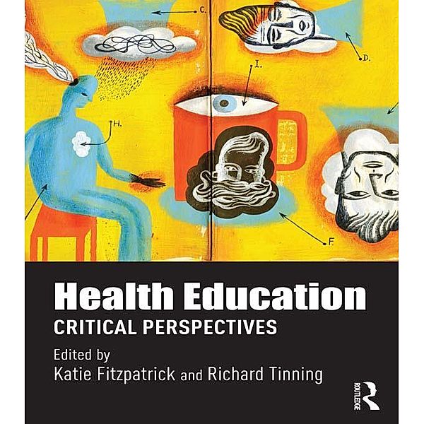 Health Education / Routledge Research in Education Policy and Politics