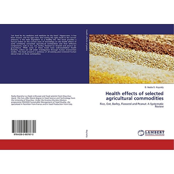 Health effects of selected agricultural commodities, B. Nadia S. Koyratty